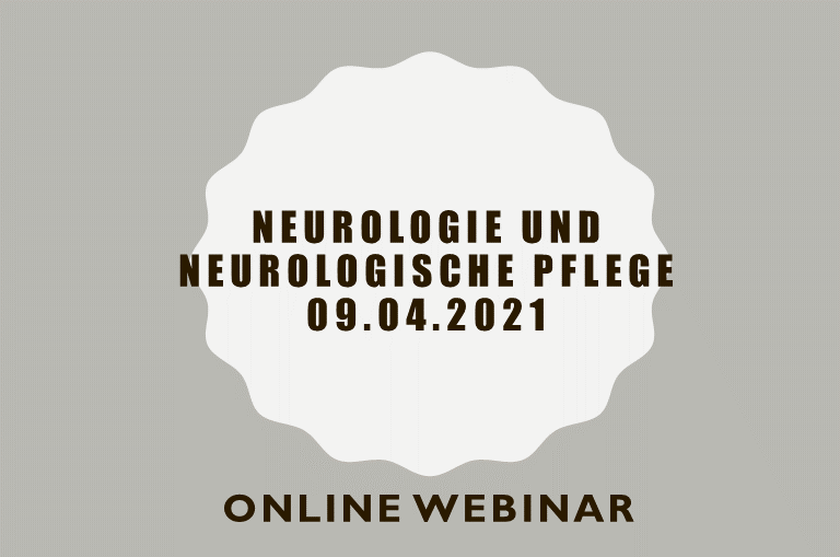 Neurologie und Neurologische Pflege Neurologie und Neurologische Pflege