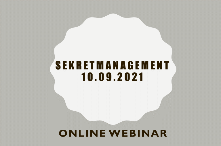 Sekretmanagement Sekretmanagement