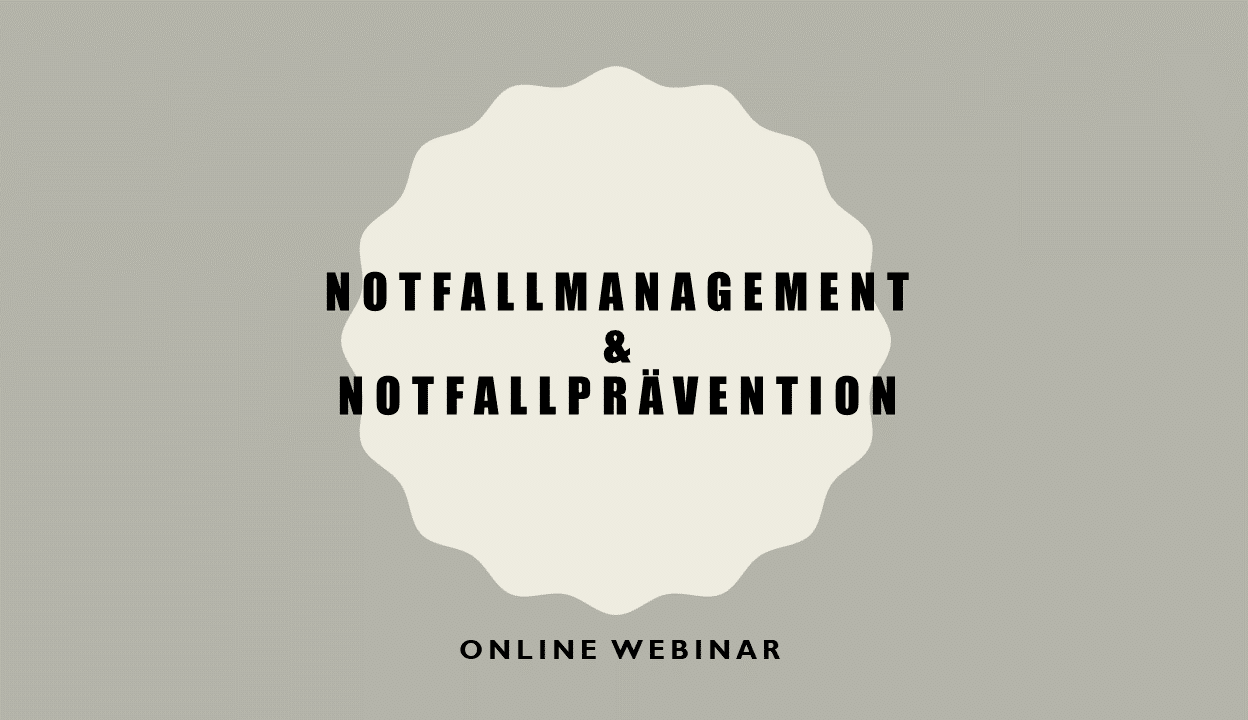 Notfallmanagement & Notfallprävention Notfallmanagement & Notfallprävention