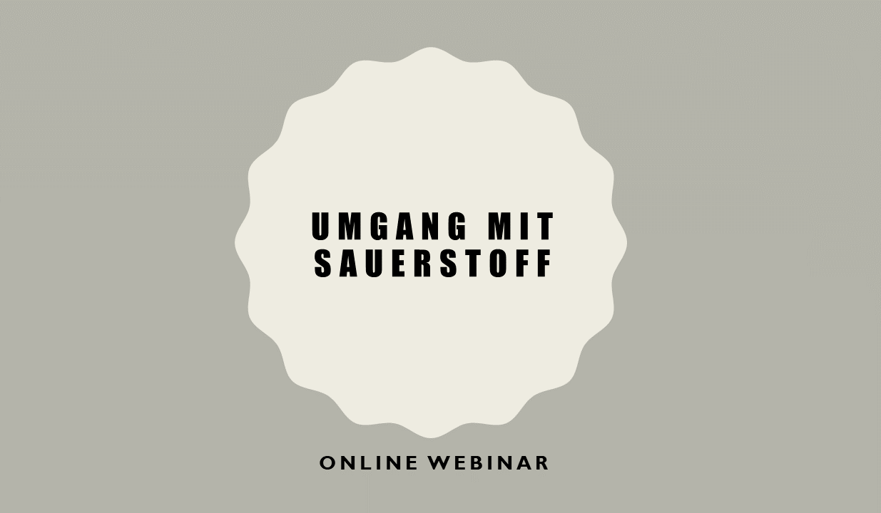 Umgang mit Sauerstoff